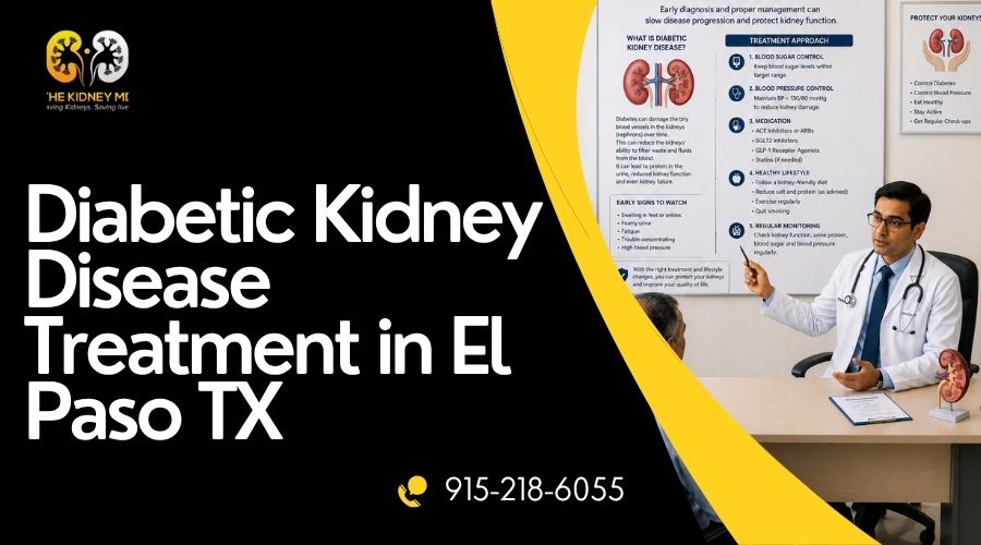 Diabetic Kidney Disease Treatment in El Paso, TX